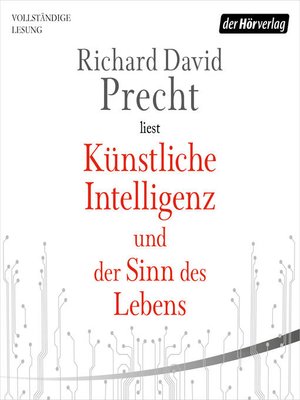cover image of Künstliche Intelligenz und der Sinn des Lebens